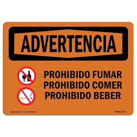 SIGNMISSION OSHA Sign, No Smoking No Eating No Drinking Spanish, 10in X 7in Decal, 7" W, 10" L, Landscape OS-WS-D-710-L-12713